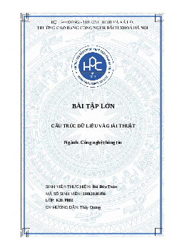 Bài tập lớn cấu trúc dữ liệu và giải thuật | Trường Cao Đẳng Công Nghệ Bách Khoa Hà Nội