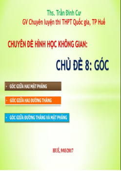 Các dạng toán về góc trong hình học không gian – Trần Đình Cư Toán 12