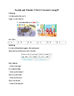 Family and Friends 3 Unit 11 There is a doll on the rug Lesson 6 trang 87