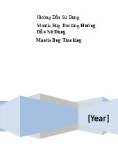 Hướng Dẫn Sử Dụng Mantis Bug Tracking | Môn Công nghệ thông tin - Trường Cao đẳng Công Nghệ Bách Khoa Hà Nội