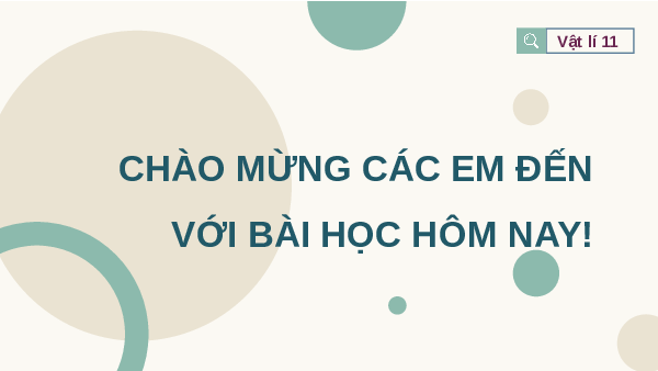 Giáo án điện tử Vật lí 11 Bài 3 Chân trời sáng tạo: Năng lượng trong dao động điều hoà