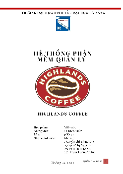 Hệ thống phần mềm quản lý Highlands Coffee | Trường Đại học Kinh tế, Đại học Đà Nẵng