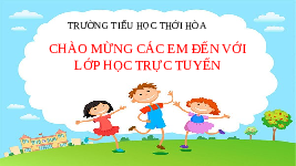Giáo án điện tử Tiếng việt 1 Chân trời sáng tạo: Ôn tập