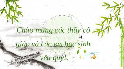 Giáo án điện tử Ngữ văn 6 Chân trời sáng tạo Bài 3 - Đọc: Về bài ca dao Đứng bên ni đồng, ngó bên tê đồng...