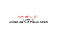 Giáo án điện tử Tiếng Việt 3 Tập 1 Bài 12 Kết nối tri thức: Bài tập làm văn - Luyện tập