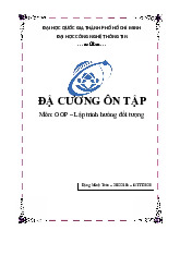 Đề Cương ôn tập Môn: Lập trình hướng đối tượng | Trường Đại học CÔNG NGHỆ THÔNG TIN, ĐHQG-TPHCM