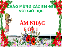 Giáo án điện tử Âm nhạc 1 Chủ đề 3 Cánh diều: Tình bạn