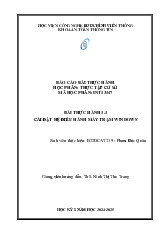 Báo cáo bài thực hành Cài đặt hệ điều hành máy trạm windows môn Thực tập cơ sở | Học viện Công Nghệ Bưu Chính Viễn Thông