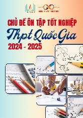 Các chủ đề ôn tập tốt nghiệp THPT năm 2024 – 2025 môn Toán