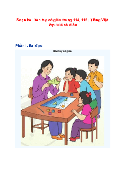 Soạn bài Bàn tay cô giáo trang 114, 115 | Tiếng Việt lớp 3 Cánh diều