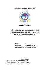 Đại hội đại biểu toàn quốc lần thứ VIII Đại hội đại biểu toàn quốc lần thứ IX | Bài tập nhóm môn Lịch sử đảng cộng sản Việt Nam