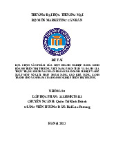 Chính sách sản phẩm của doanh nghiệp Dh Foods và đề xuất một số giải pháp nhằm nâng cao khả năng cạnh tranh cho sản phẩm của doanh nghiệp Dh Foods trên thị trường | Bài thảo luận marketing căn bản