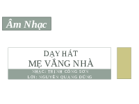 Giáo án điện tử Âm nhạc 1 Chủ đề 5 Cánh diều: Gia đình