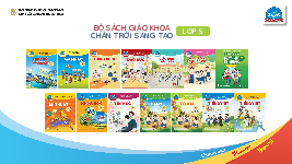 Giáo án điện tử tiếng việt 5 Chân trời sáng tạo: Giới thiệu sách giáo khoa môn tiếng việt 5