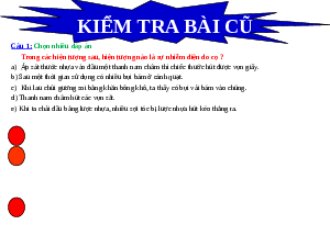 Giáo án điện tử Khoa học tự nhiên 8 Bài 21 Kết nối tri thức: Dòng điện, nguồn điện