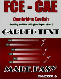 FCE cae gappted text made easy