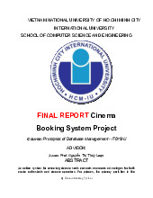 Cinema Booking System Project | Bài báo cáo cuối kỳ học phần Principles of Database Management | Trường Đại học Quốc tế, Đại học Quốc gia Thành phố Hồ Chí Minh