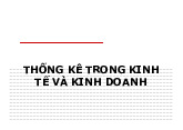 Chuong IV - Thống kê trong kinh tế - Quản trị kinh doanh | Trường Đại học Hoa Lư