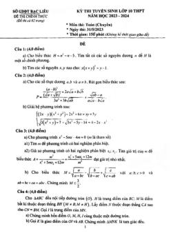Đề tuyển sinh lớp 10 môn Toán (chuyên) năm 2023 – 2024 sở GD&ĐT Bạc Liêu