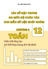 Các số đặc trưng đo mức độ phân tán cho mẫu số liệu ghép nhóm Toán 12 CTST