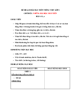 Chủ đề 1: Những bài học đầu tiên | Bài 4 | Giáo án Tiếng Việt 1 bộ sách Chân trời sáng tạo