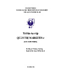 Bài giảng quản trị marketing | Đại học Kinh tế Kỹ thuật Công nghiệp