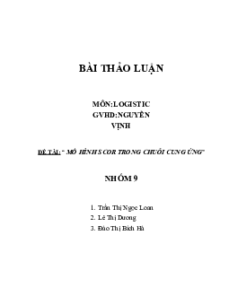 Mô hình Scor trong chuỗi cung ứng môn Logistic | Đại học Kỹ thuật - Công nghệ Cần Thơ