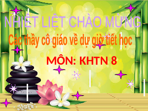 Giáo án điện tử Khoa học tự nhiên 8 Bài 16 Kết nối tri thức: Áp suất chất lỏng. Áp suất khí quyển