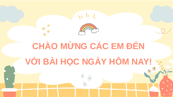 Bài giảng điện tử môn Hoạt động trải nghiệm hướng nghiệp 7 Chủ đề 2: Em với nhà trường Tuần 6 | Kết nối tri thức