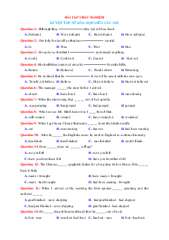 TOP 50 câu trắc nghiệm luyện tập sự hòa hợp giữa các thì trong Tiếng Anh 12 (có đáp án)