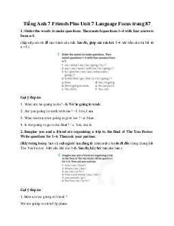 Tiếng Anh 7 Friends Plus Unit 7 Language Focus trang 87