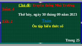 Giáo án điện tử Toán 4 Chân trời sáng tạo: Ôn tập biểu thức số