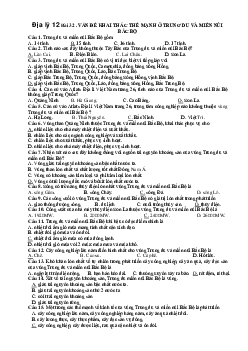 Câu hỏi trắc nghiệm Địa Lý 12 - Bài 32: Vấn đề khai thác thế mạnh ở trung du và miền núi Bắc Bộ