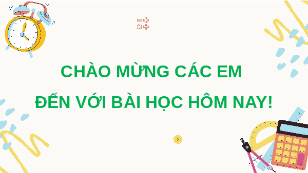 Giáo án điện tử Toán 7 Bài 12 Kết nối tri thức: Tổng các góc trong một tam giác