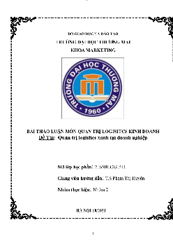 Bài thảo luận: "Quản trị Logistics xanh tại các doanh nghiệp Việt Nam" trường đại học thương mại