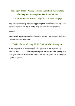 Giải Địa lí lớp 7 Bài 15: Phương thức con người khai thác tự nhiên bền vững, một số trung tâm kinh tế của Bắc Mỹ | Chân trời sáng tạo