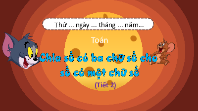 Chủ đề 6 - Bài 37: Chia số có ba chữ số cho số có một chữ số (Tiết 2) | Bài giảng PowerPoint Toán 3 | Kết nối tri thức