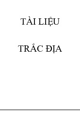 Phương Pháp Đo Hướng và Đo Cao | Trắc địa đại cương | Trường Đại học Khoa học Tự nhiên, Đại học Quốc gia Hà Nội