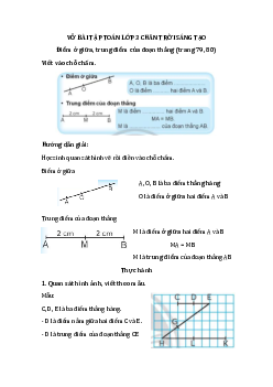 Giải Vở bài tập Toán lớp 3 Chân trời sáng tạo: Điểm ở giữa, trung điểm của đoạn thẳng trang 79, 80