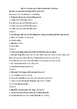 Giải bài tập SBT Lịch sử lớp 10 bài 14: Các quốc gia cổ đại trên đất nước Việt Nam