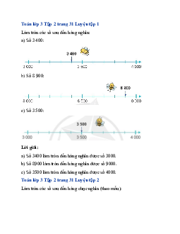 Giải SGK Toán lớp 3 trang 31, 32, 33 Làm tròn số đến hàng nghìn, hàng chục nghìn | Cánh diều