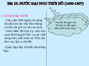 Giáo án điện tử Lịch Sử 7 KNTT - Bài 15(Tiết 32,33)  Kết Nối Tri Thức:  Nước Đại Ngu thời Hồ (1400-1407).