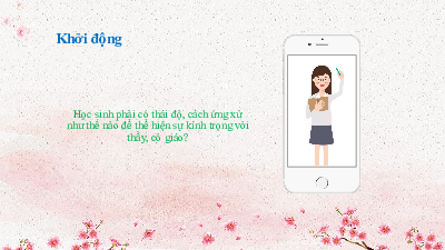 Bài 2. Tiết 2:Kính trọng thầy cô giáo  | Bài giảng PowerPoint | Đạo đức 2 | Cánh diều (Cả năm)