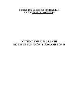 Đề thi (đề xuất) Olympic 10 tháng 3 lần thứ 3 môn Tiếng Anh năm 2019 môn Tiếng Anh 10 THPT Cao Bá Quát