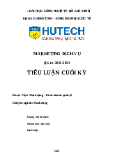 Tiểu Luận Cuối Kỳ Môn Marketing Dịch Vụ - HK1A-2022