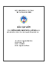 Đề tài : Quan điểm của chủ nghũa Mác – Lênin về mối quan hệ giữa vật chất và ý thức. Và sự vận dụng của Đảng ta hiện nay | Bài tập lớn môn Triết học Mác - Lênin  | Trường Đại học Kinh Tế Quốc Dân