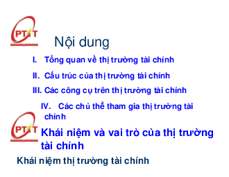 Slide bài giảng môn Tài chính tiền tệ nội dung chương 2: Thị trường tài chính