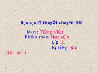 Giáo án điện tử Tiếng việt 1 Chân trời sáng tạo: Ôn tập