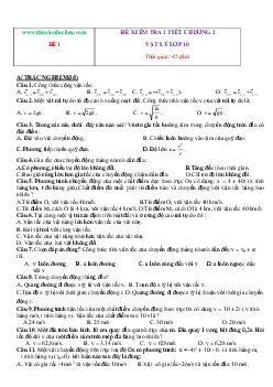 Bộ 10 đề kiểm tra 1 tiết chương 1: Động học chất điểm Vật lý lớp 10 (có đáp án)