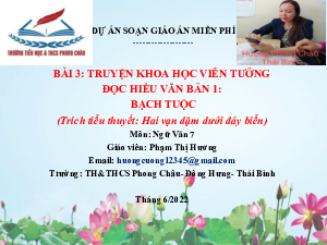 Bài giảng điện tử môn Ngữ văn 7 Bài 3: VB Bạch tuộc (Trích tiểu thuyết Hai vạn dặm dưới đáy biển) | Cánh diều